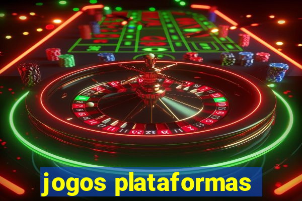 jogos plataformas